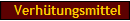 Verh�tungsmittel